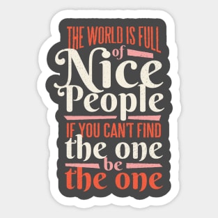 Nice people quote Sticker